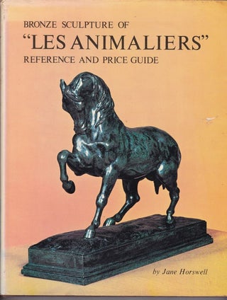 Item #16874 Bronze Sculpture of "Les Animaliers"; Reference and Price Guide. Jane HORSWELL