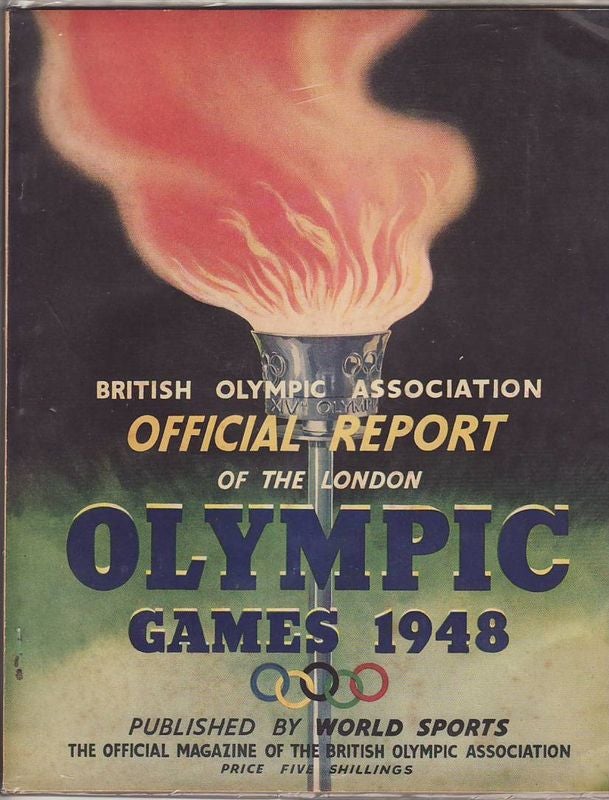 Item #17137 BRITISH OLYMPIC ASSOCIATION OFFICIAL REPORT OF THE LONDON OLYMPIC GAMES 1948. British Olympic Association.