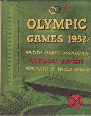 Item #17138 OLYMPIC GAMES 1952. British Olympic Association. Official Report. British Olympic...