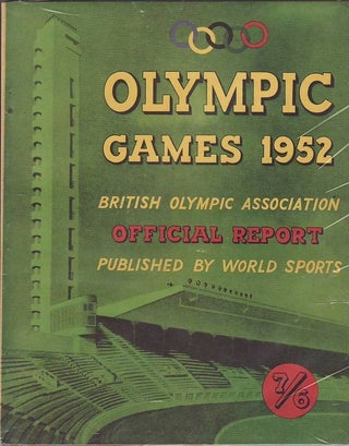 Item #17138 OLYMPIC GAMES 1952. British Olympic Association. Official Report. British Olympic...