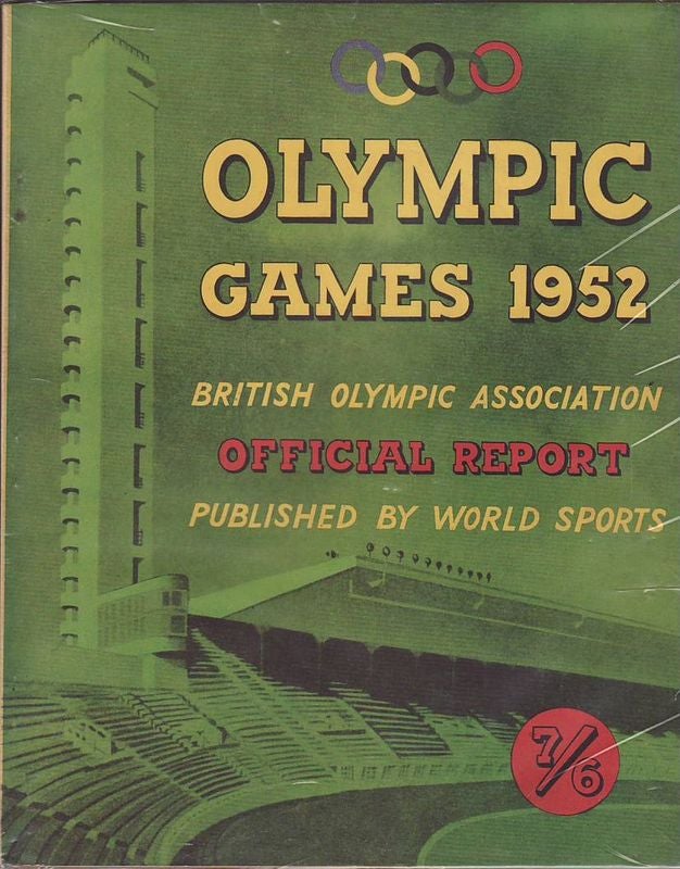 Item #17138 OLYMPIC GAMES 1952. British Olympic Association. Official Report. British Olympic Association.