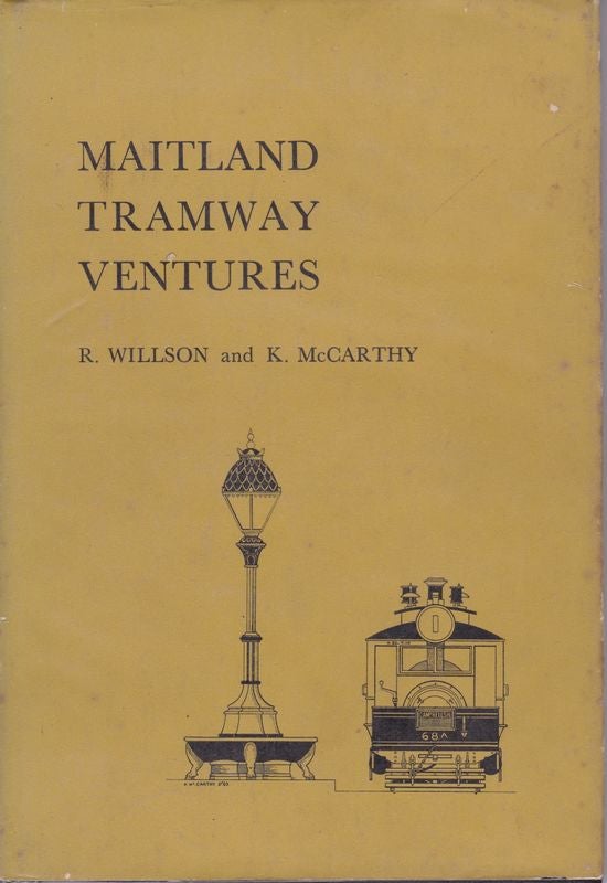 Item #17501 MAITLAND TRAMWAY VENTURES. R WILLSON, K. McCARTHY.
