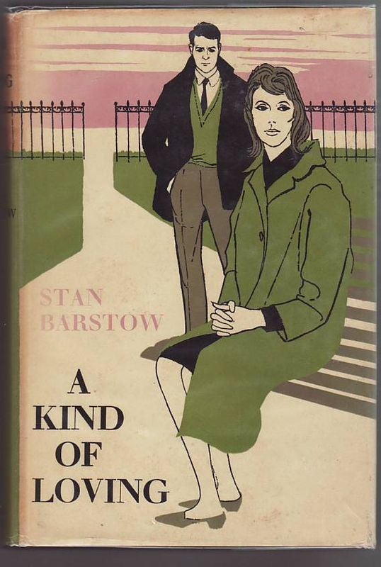 Item #18258 A KIND OF LOVING. Stan BARSTOW.