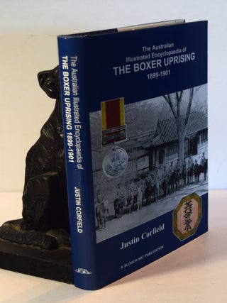 Item #191490 THE AUSTRALIAN ILLUSTRATED ENCYCLOPAEDIA OF THE BOXER UPRISING. 1899-1901. Justin...