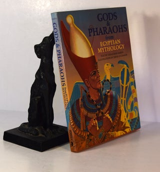 Item #191496 Gods and Pharaohs From Egyptian Mythology. Geraldine HARRIS