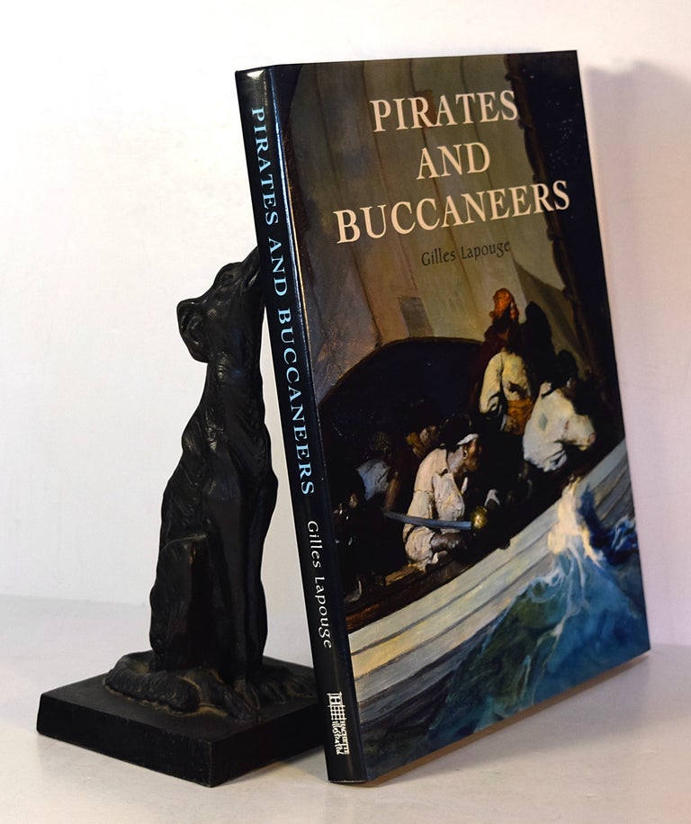 Item #191511 PIRATES AND BUCCANEERS. Gilles LAPOUGE.