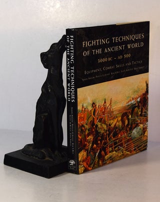 Item #191595 FIGHTING TECHNIQUES OF THE ANCIENT WORLD 3000 BC to 500 AD. Equipment, Combat Skills...