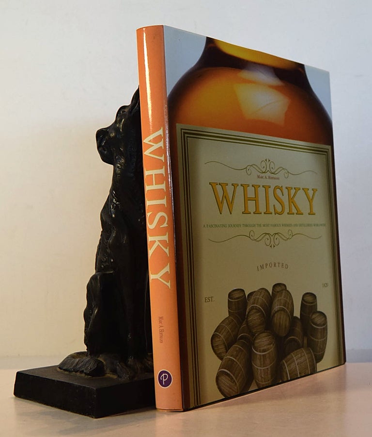 Item #191649 WHISKY. A Fascinating Journey Through Thr Most Famous Whiskies And Distilleries Worldwide. Marc HOFFMANN.