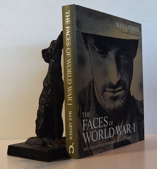 Item #191653 THE FACES OF WORLD WAR I. Max ARTHUR