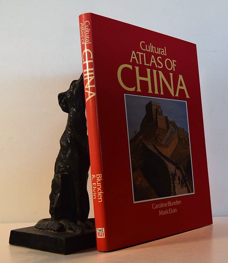 Item #191755 CULTURAL ATLAS OF CHINA. Caroline BLUNDEN.