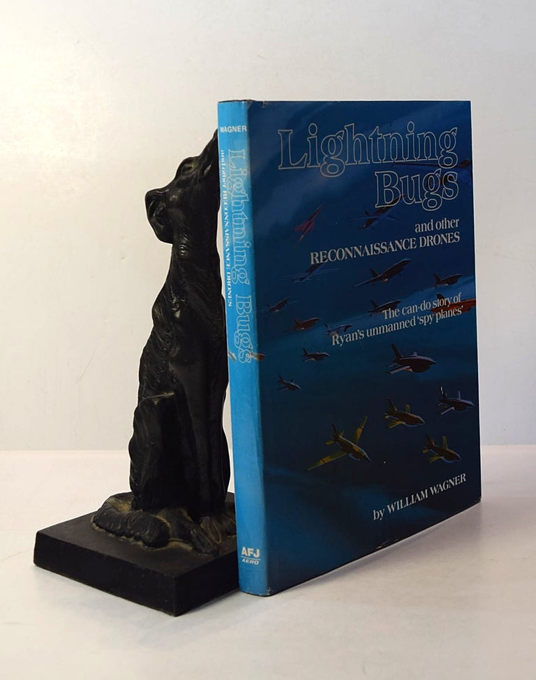 Item #191811 LIGHTNING BUGS AND OTHER RECONNAISSANCE DRONES. William WAGNER.
