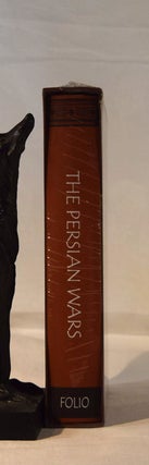 Item #191889 THE PERSIAN WARS. The Greeks and The Defence of The West. 546- 478. A R. BURN