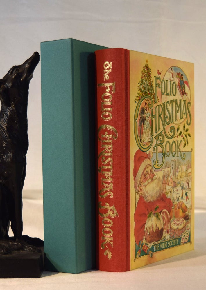 Item #191893 THE FOLIO CHRISTMAS BOOK. A Collection of Seasonable Stories and Poems.