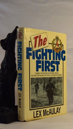 Item #191934 THE FIGHTING FIRST. Combat Operations In Vietnam 1969- 1969. The First Battalion the...