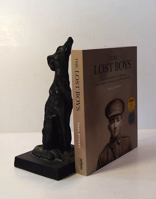 Item #191962 THE LOST BOYS. The untold stories of the under- age soldiers who fought in the First...