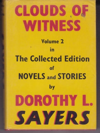 Item #191979 CLOUDS OF WITNESS.Volume 2 in The Collected Edition of Novels and Stories. Dorothy...