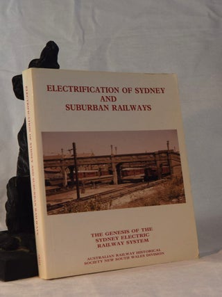 Item #192059 ELECTRIFICATION OF SYDNEY AND SUBURBAN RAILWAYS