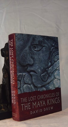 Item #192063 THE LOST CHRONICLES OF THE MAYA KINGS. DREW David