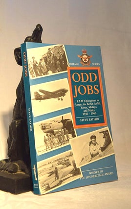 Item #192141 ODD JOBS . RAAF Operations in Japan , the Berlin Airlift , Korea , Malaya and Malta...