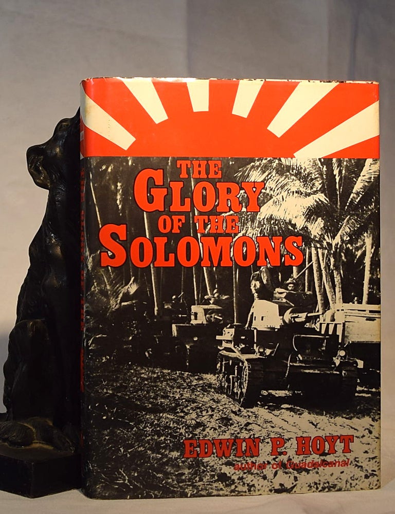 Item #192168 THE GLORY OF THE SOLOMONS. Edwin P. HOYT.