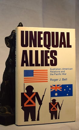 Item #192198 UNEQUAL ALLIES. Roger BELL