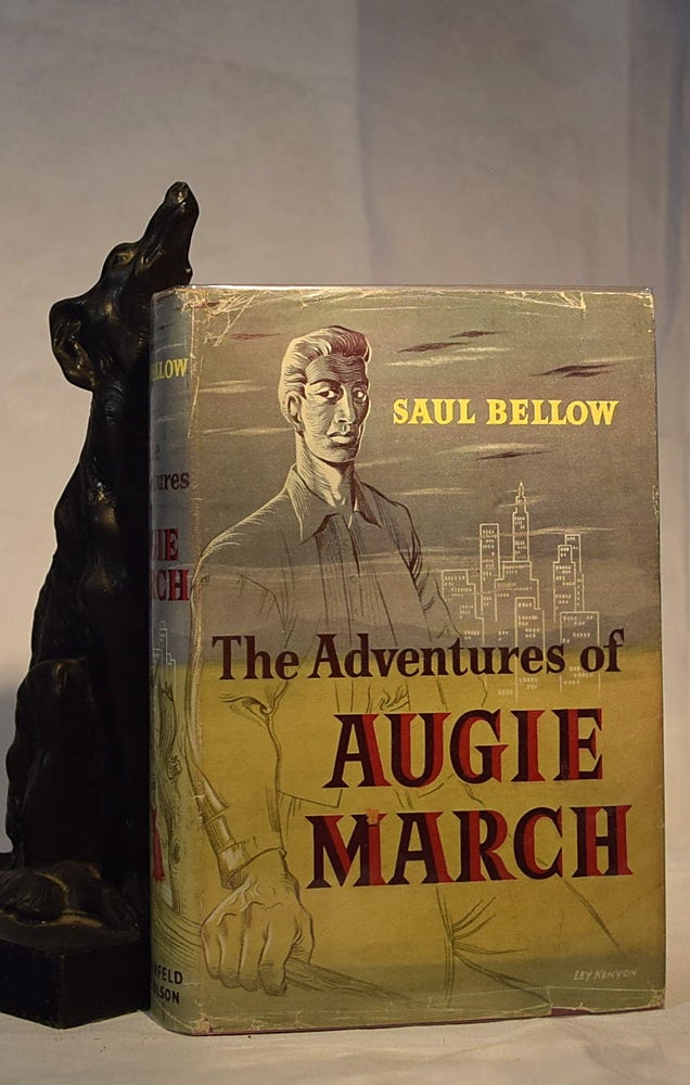 Item #192230 THE ADVENTURES OF AUGIE MARCH. Saul BELLOW.