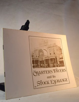Item #192250 CHARTERS TOWERS AND ITS STOCK EXCHANGE. Don RODERICK