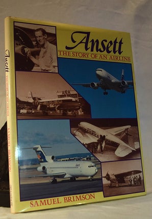 Item #192306 ANSETT. The Story Of An Airline. Samuel BRIMSON