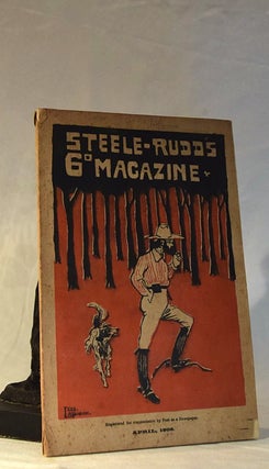Item #192410 STEELE RUDD'S MAGAZINE. Volume II, No.4. Steele RUDD
