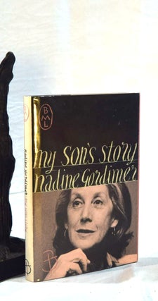 Item #192522 MY SON'S STORY. Nadine GORDIMER