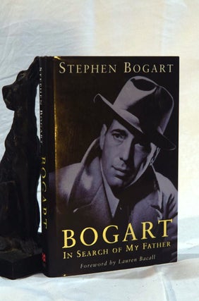 Item #192523 BOGART. In Search of My Father. Stephen BOGART, Gary Proust