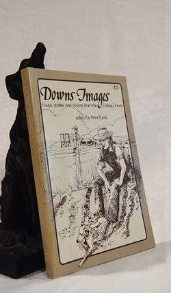 Item #192539 DOWNS IMAGES.Essays, stories and poems from the Darling Downs. Peter PUTNIS