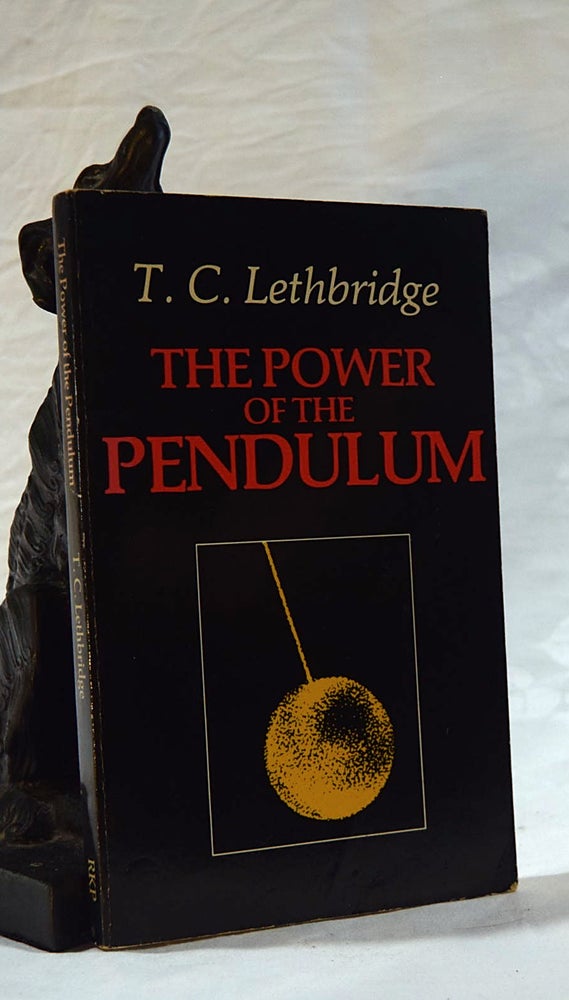 Item #192576 THE POWER OF THE PENDULLUM. T C. LETHBRIDGE.