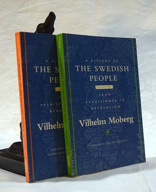 Item #192618 A HISTORY OF THE SWEDISH PEOPLE. Vilhelm MOBERG