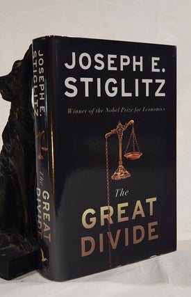 Item #192670 THE GREAT DIVIDE. Unequal Societies and What we can do About Them. Joseph E. STIGLITZ