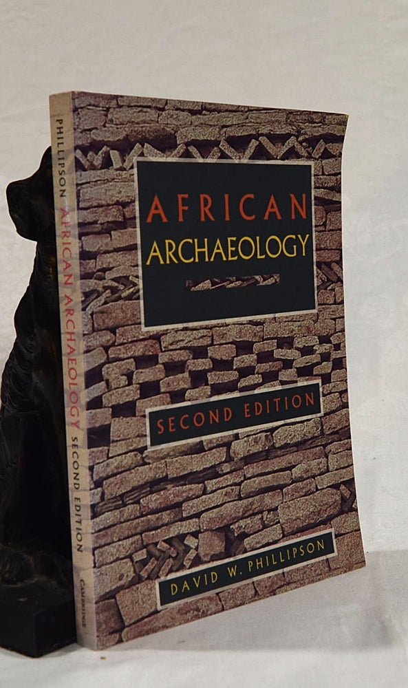 Item #192695 AFRICAN ARCHAEOLOGY. David W. PHILLIPSON.