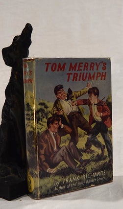 Item #192709 TOM MERRY'S TRIUMPH. Frank RICHARDS
