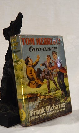 Item #192710 TOM MERRY & Co. CARAVANNERS. Frank RICHARDS