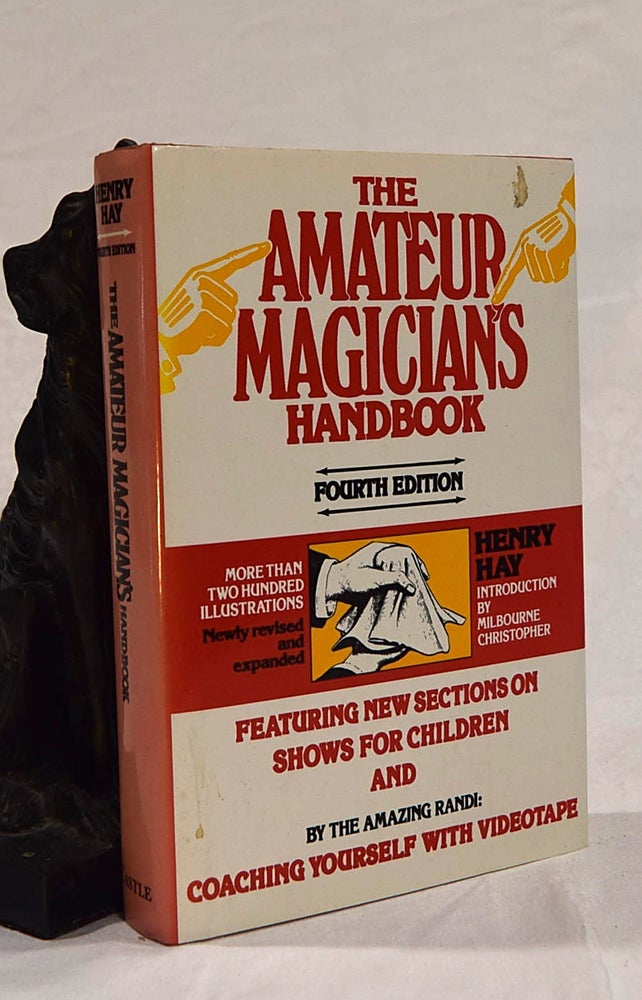 Item #192740 THE AMATEUR MAGICIAN'S HANDBOOK. Henry HAY.