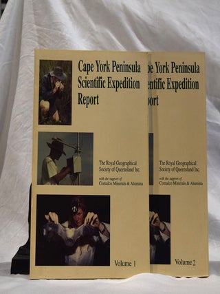 Item #192783 CAPE YORK PENINSULA SCIENTIFIC EXPEDITION REPORT. Two Volumes. Royal Geographical...