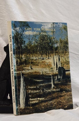 Item #192816 CAPE YORK PENINSULA RESOURCE ANALYSIS. Connell WAGNER