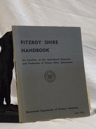 Item #192852 FITZROY SHIRE HANDBOOK. N. L. HOWARTH, T. K KELLY