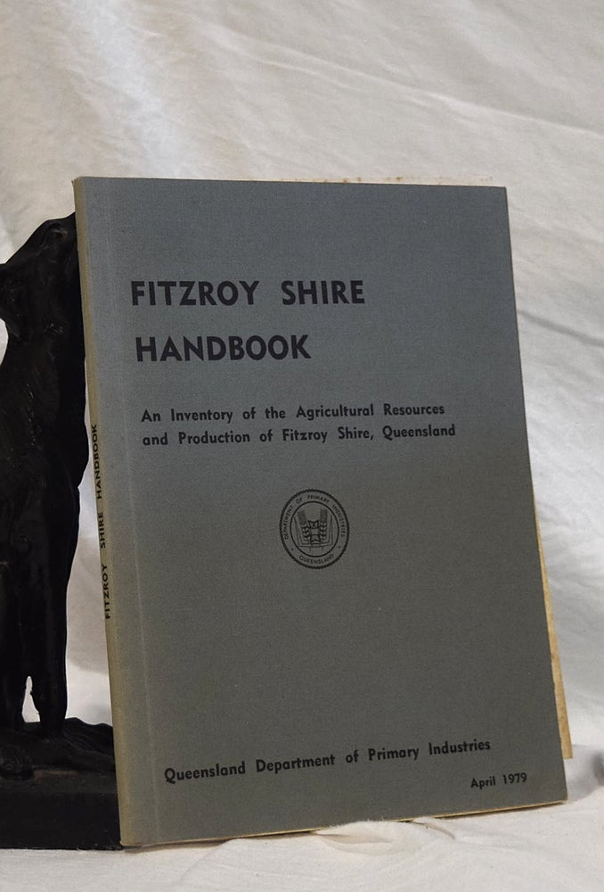 Item #192852 FITZROY SHIRE HANDBOOK. N. L. HOWARTH, T. K. KELLY.
