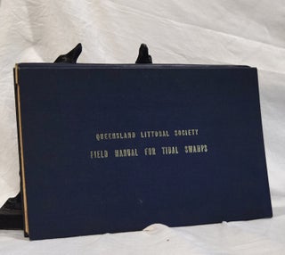 Item #192877 FIELD MANUAL FOR TIDAL SWAMPS. SUBTROPICAL EASTERN AUSTRALIA. Don MORRIS