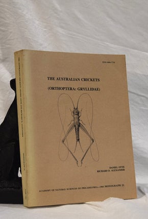 Item #192899 THE AUSTRALIAN CRICKET [Orthoptera: Gryllidae] The Academy of Natural Sciences of...