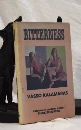 Item #192903 BITTERNESS. Six Short Stories. Vasso KALAMARAS