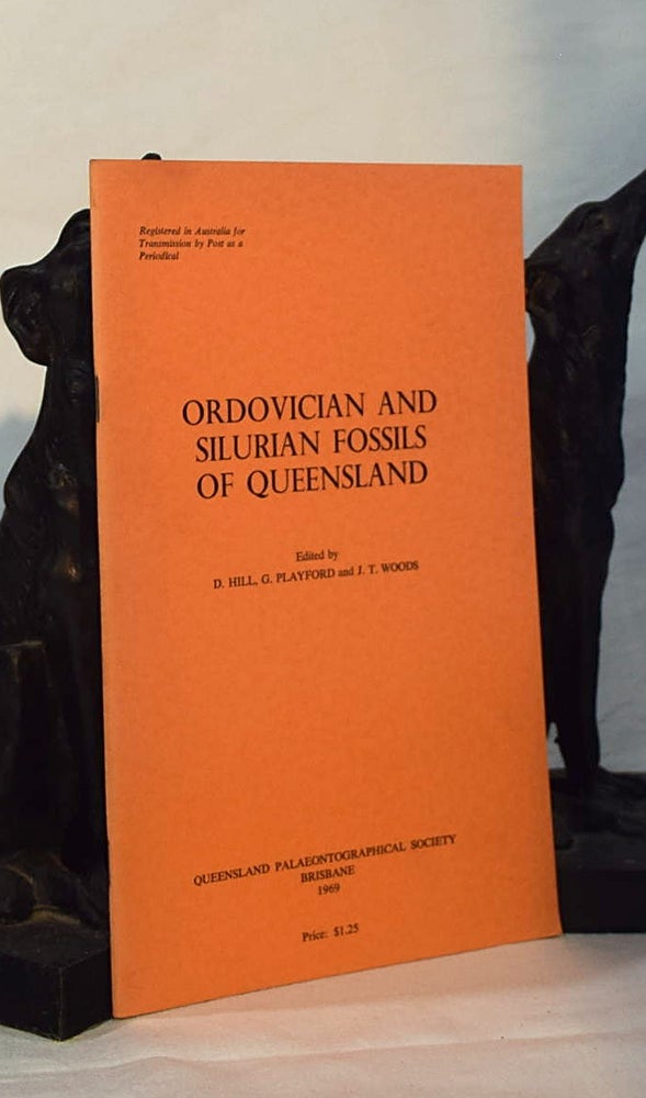 Item #192960 ORDOVICIAN AND SILURIAN FOSSILS OF QUEENSLAND. D. HILL, Others.