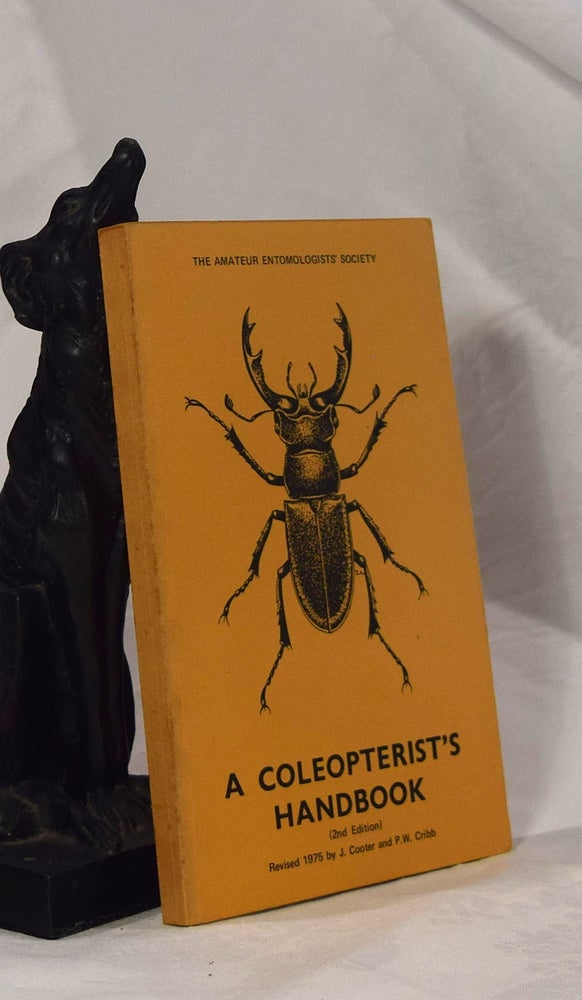 Item #192972 THE COLOEPTERIST'S HANDBOOK. J. COOTER, P. W. CRIBB.