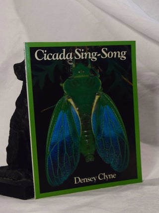 Item #192986 CICADA SING-SONG. Densey CLYNE