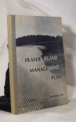 Item #192991 FRASER ISLAND MANAGEMENT PLAN